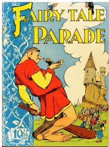 Fairy Tale Parade #1 (June-July 1942)