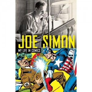 Joe Simon, "My Life in Comics"